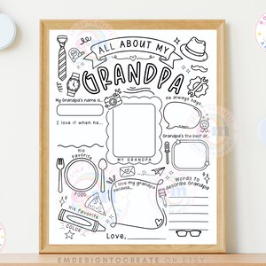 May include: A black and white printable "All About My Grandpa" fill-in-the-blank sheet, framed in a light brown wooden frame. The sheet includes spaces for the grandpa's name, favorites, and more. Includes a tie, hat, watch, and other illustrations.