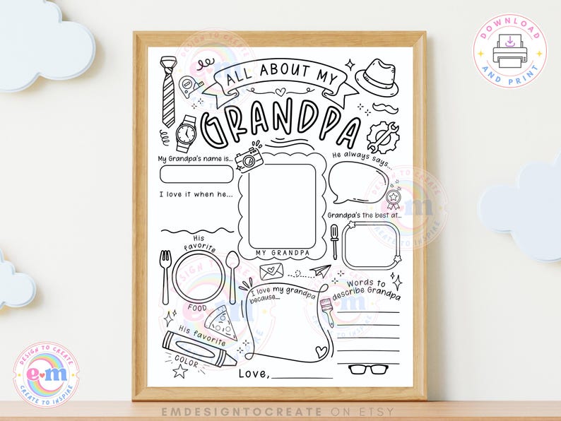 May include: A black and white printable "All About My Grandpa" fill-in-the-blank sheet, framed in a light brown wooden frame. The sheet includes spaces for the grandpa's name, favorites, and more. Includes a tie, hat, watch, and other illustrations.