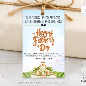 May include: A Father's Day gift tag with a light blue background and the text "Our Church is so blessed to celebrate a dad like you!" and "Happy Father's Day." The tag includes a church illustration and a Bible verse.