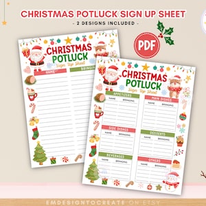 May include: Two printable Christmas Potluck sign-up sheets. The sheets feature festive illustrations of Santa Claus, Christmas trees, and candy canes. The text "Christmas Potluck Sign Up Sheet" is displayed prominently. Includes a PDF download.