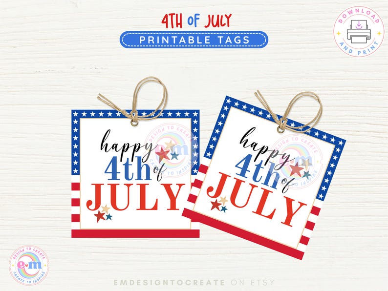 May include: Two square printable tags with a patriotic theme. Each tag features a blue border with white stars, the text "happy 4th of July" in red, white, and blue, and a red and white striped bottom. They are tied with twine.