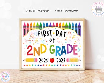 First Day of 2nd Grade Sign, PRINTABLE First Day of School Sign, 2026 Back to School Photo Prop, Grade 2 First Day Keepsake Kids