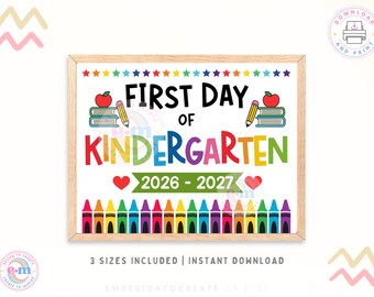 Erster Tag des Kindergartens Zeichen, druckbare ersten Tag der Schule Zeichen 2026-2027, Kinder Fotorequisite, sofortiger digitaler Download (PDF)