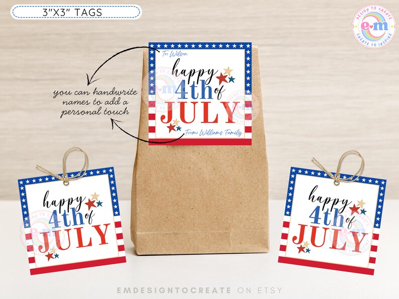 May include: Square gift tags with a patriotic theme. The tags are white with a red, white, and blue border and the words "happy 4th of July." The tags are 3 inches by 3 inches. The tags are attached to a brown paper bag.