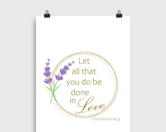 Christian Wall Art Printable, Let all that you do be done in love, 1 Corinthians 16 14, Scripture Gift Printables, Bible Verse Printable