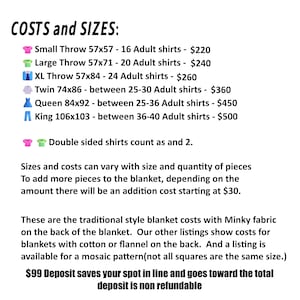 May include: A text-based informational chart titled COSTS and SIZES listing various blanket dimensions in inches, including Small Throw 57x57, Large Throw 57x71, XL Throw 57x84, Twin 74x86, Queen 84x92, and King 106x103, alongside required adult shirt quantities.