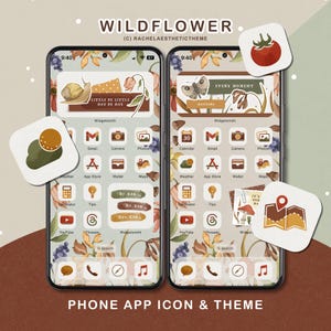 May include: Two smartphones displaying a floral theme with app icons. The screens feature a nature-inspired design with a snail, butterfly, and tomato icons. The text "WILDFLOWER" and "PHONE APP ICON & THEME" are visible.