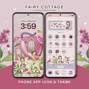 May include: A phone screen displays a fairy-themed app icon and theme. The lock screen shows a pink fairy cottage with fairies and mushrooms. The home screen features custom app icons and widgets, including an Etsy icon. The text "FAIRY COTTAGE" is at the top.