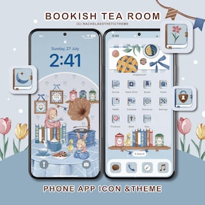 May include: Two smartphones displaying a whimsical theme. The left screen shows a tea party scene with a bear and bunny. The right screen features app icons and widgets. Text reads "BOOKISH TEA ROOM" and "PHONE APP ICON & THEME".