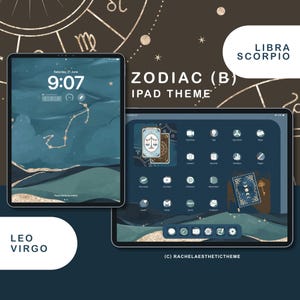 May include: Two iPads displaying a Zodiac-themed interface. One shows a lock screen with a constellation, the other a home screen with custom icons. The theme features a blue, gold, and brown color scheme. Text includes "ZODIAC (B) IPAD THEME", "LIBRA SCORPIO", and "LEO VIRGO".