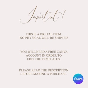 Op de afbeelding: Een aankondiging voor een digitaal item met het woord "Important!" in elegant schrift. De tekst legt uit dat het een digitaal product is, dat er geen fysiek item wordt verzonden en dat een gratis Canva-account nodig is om de sjablonen te bewerken. Het Canva-logo is zichtbaar.