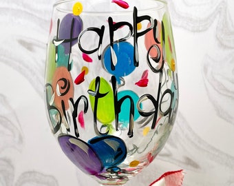 Birthday Balloons - Hand Painted Wine Glass, Whimsical Wineglass, Celebration Glass, Birthday Decor, Wine Lovers, Perfect Birthday Gift