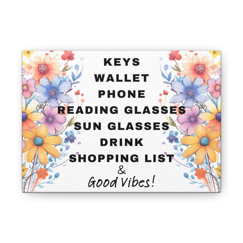 Reminder Wall Picture to Put by Front Door, Canvas Wall Art Print, W7 X