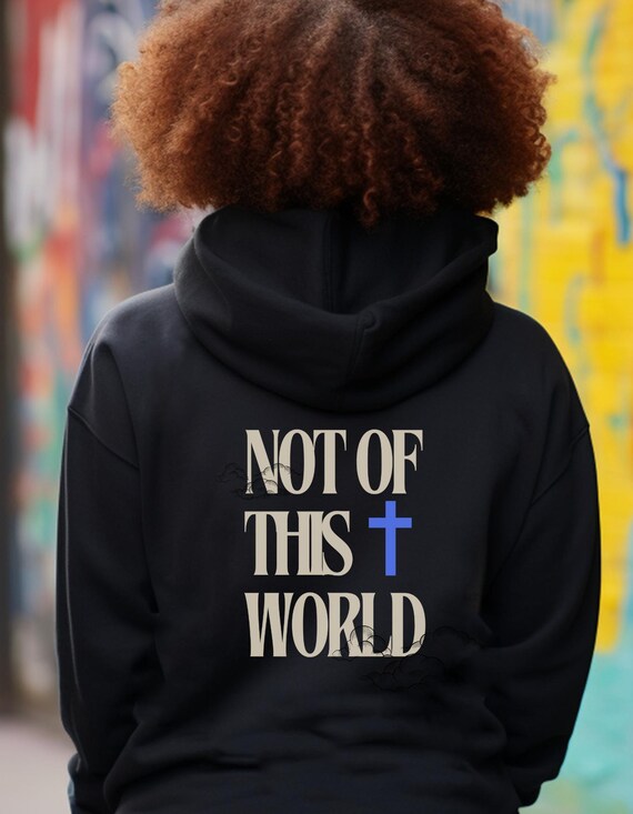 Not of this world hoodie new arrivals