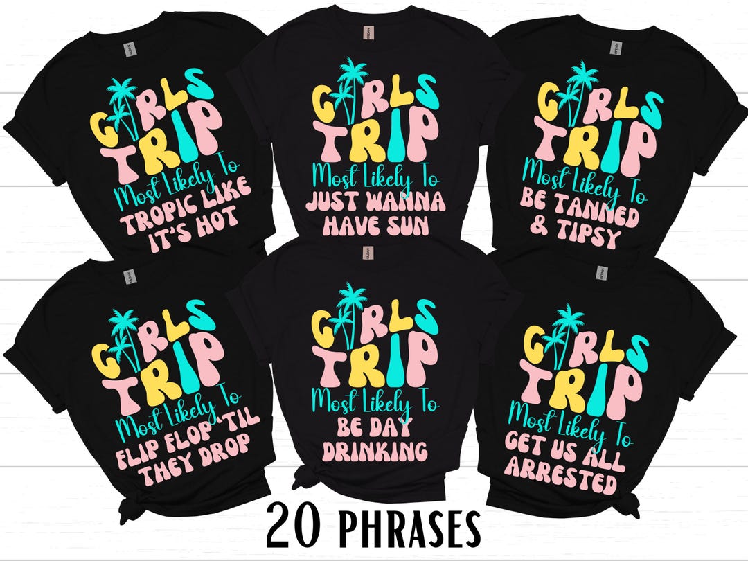 Girls Trip Shirts, Girls Beach Trip Tshirts, Custom Bachelorette Tees ...