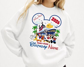 Disney Cruise Birthday Hoodie 2026, Matching Family Cruise Sweatshirt, Personalized Birthday Girl Hoodie, Disney Cruise Trip Hoodie