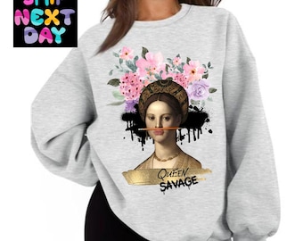 Feminist Queen Hoodie, Girl Power Sweatshirt, Empowered Women