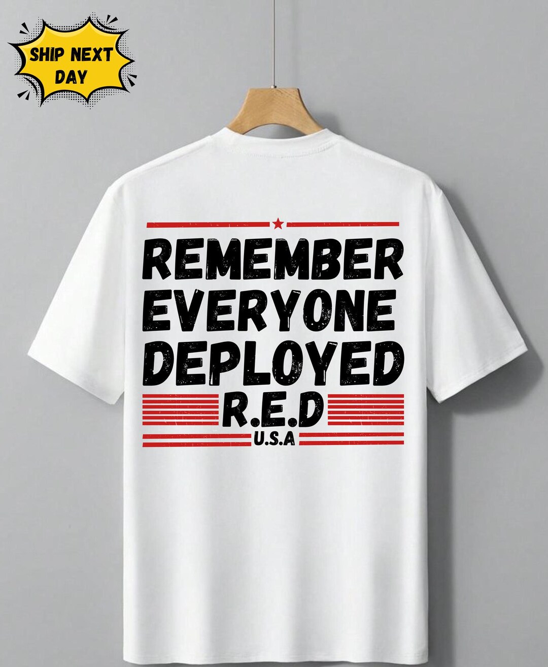 "Remember Everyone Deployed" Patriotic T-Shirt – American Flag, Military Veteran Tee (Red)