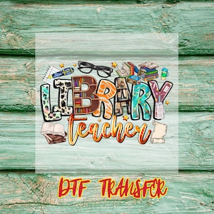 Library Teacher DTF Transfer: Book Lover Shirt Print