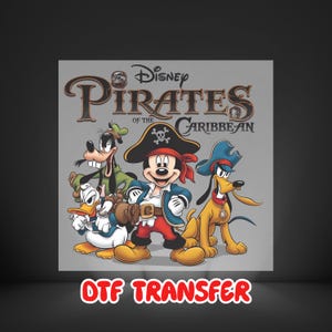 Disney Pirates of the Caribbean DTF Transfer, Mickey Donald Goofy Pluto Pirate Shirt Print, Disney Family Vacation Heat Press Transfer 2025
