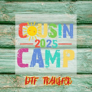 Cousin Camp DTF Iron-On Transfer: Summer Family Matching Shirt Design