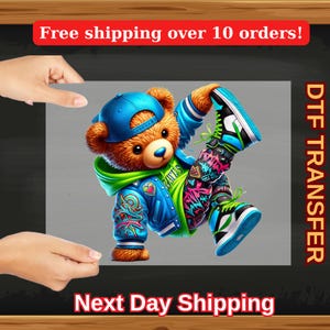 Colorful Graffiti Style Hip Hop Teddy Ready To Press For T-Shirt, Breakdance Bear DTF Transfer, Urban Streetwear Iron On, Cool Shirt Print