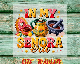 Señora Era DTF Transfer: Latina Vibes Shirt Print