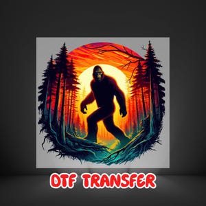Bigfoot Sunset DTF Transfer, Mysterious Forest Creature Silhouette Design, Ready to Press, DIY T-shirt, Heat Transfer, Direct to Film Print