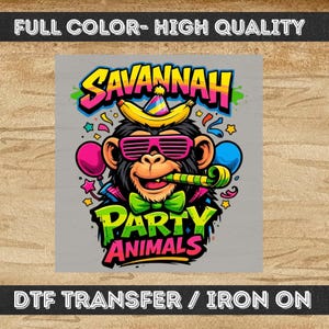 May include: A colorful graphic featuring a cartoon monkey wearing sunglasses, a party hat, and a bow tie. The text "SAVANNAH PARTY ANIMALS" is displayed in vibrant colors. The image includes balloons, stars, and a party horn.