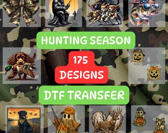 Hunting Season DTF Transfer Ready to Press for Shirts