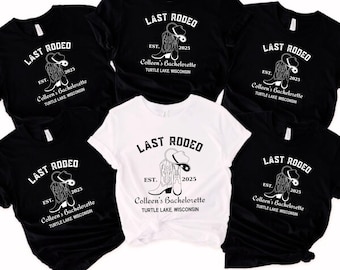 Last Rodeo Bachelorette Shirt Custom Western Bachelorette Shirt Team Bride Shirt Western Bridal Party Shirt  Bride To Be Shirt Rowdy Shirt