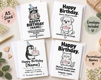 May include: Four A5 sized birthday greeting cards featuring illustrations of a raccoon, a pug, a penguin, and a cat, each holding a birthday cake with a candle. The cards include humorous text and placeholders for names, with envelopes included.