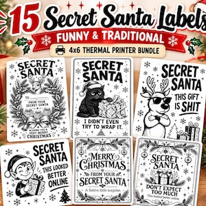 May include: A collection of 15 Secret Santa labels for 4x6 thermal printers, featuring black and white illustrations of reindeer, cats, and elves with humorous text like This Gift Is Shit and I Didn't Even Try To Wrap It for holiday gifts.
