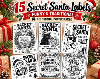 May include: A collection of 15 Secret Santa labels for 4x6 thermal printers, featuring black and white illustrations of reindeer, cats, and elves with humorous text like This Gift Is Shit and I Didn't Even Try To Wrap It for holiday gifts.