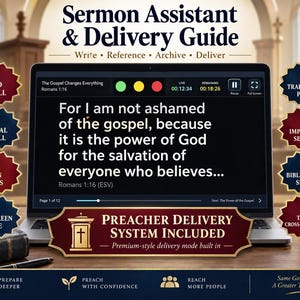 Preaching Mode Sermon Assistant & Preacher Delivery Guide  | Auto Scroll Sermon Tool | Bible Reference and Sermon Archive | Interactive HTML