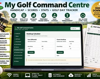 May include: A digital golf tracking tool titled My Golf Command Centre displayed on a laptop screen, featuring a handicap calculator, score differential fields, and course handicap inputs. Includes a printable golf round sheet and icons for stats.