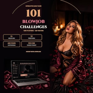 May include: An interactive adult game titled 101 Blowjob Challenges, featuring 101 preset ideas, customizable options, and a random selection feature. The digital product is displayed on a laptop screen, accompanied by text detailing its features.