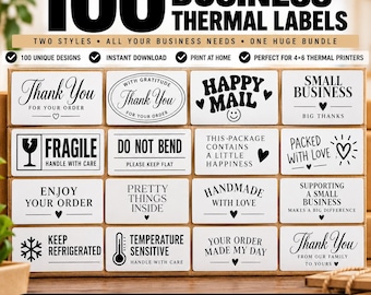 May include: A collection of 100 white rectangular thermal business labels featuring black text and icons. Designs include phrases like Thank You, Fragile, Happy Mail, and Keep Refrigerated. The labels are sized for 4x6 inch thermal printers.
