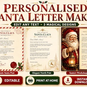 May include: A digital template set titled Personalise Santa Letter Maker featuring three distinct designs: Classic Santa Post with a red wax seal, Elegant North Pole with gold accents, and Santa's Workshop with a detailed illustration of Santa Claus.