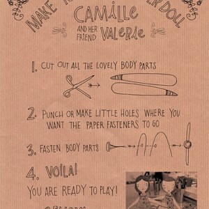 May include: Instructions for making your own paper dolls of Camille and Valerie. The instructions include cutting out body parts, punching holes, and fastening the parts together. The image also shows two finished paper dolls.