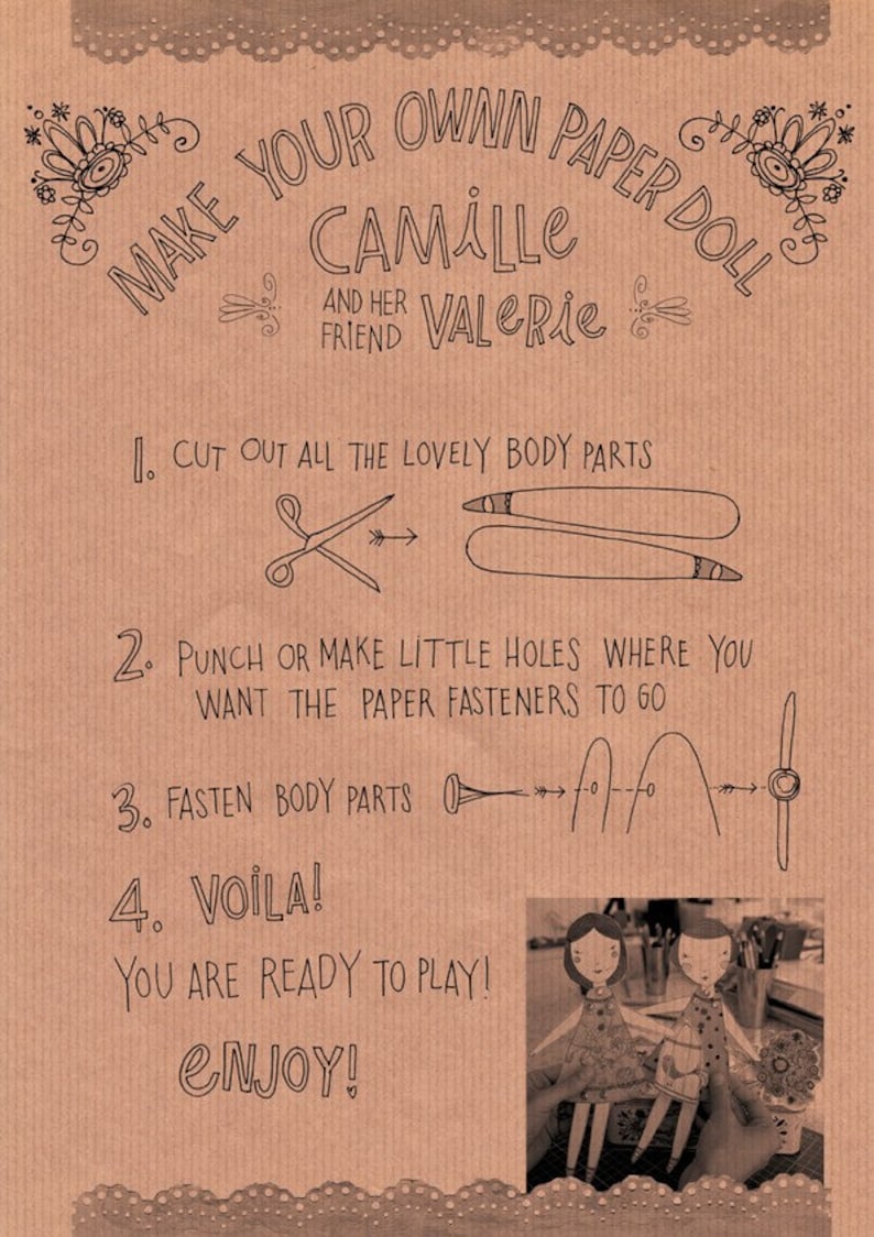 May include: Instructions for making your own paper dolls of Camille and Valerie. The instructions include cutting out body parts, punching holes, and fastening the parts together. The image also shows two finished paper dolls.
