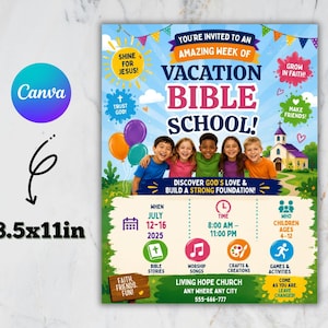 May include: A colorful 8.5x11 inch flyer for Vacation Bible School featuring five smiling children, a church illustration, and text details including dates July 12-16, 2025, time 8:00 AM-11:00 PM, and age range 4-12, with icons for crafts, music, and games.