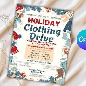 May include: A flyer for a Holiday Clothing Drive, featuring text and illustrations of winter clothing items like hats, mittens, and scarves. The flyer is decorated with festive elements and includes drop-off locations and contact information.