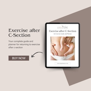 Pode incluir: Um guia digital intitulado "Exercise after C-Section: An Exercise Guide and Planner" com uma foto de uma mulher segurando um bebê. O guia está disponível para compra.