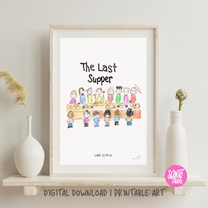 The Last Supper - Christian Art, Modern Christian art, Christian artwork, Christian Bible Art, Scripture Wall Art, Catholic Art Printable.