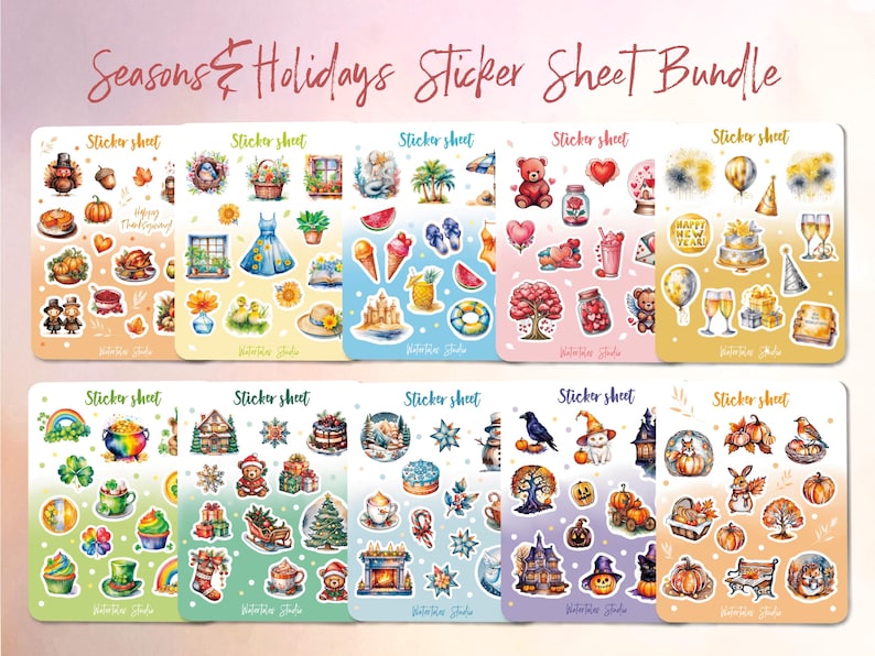 May include: A bundle of sticker sheets with seasonal and holiday-themed designs. The sheets feature various illustrations, including pumpkins, ice cream, a Christmas tree, and a birthday cake. The text "Seasons & Holidays Sticker Sheet Bundle" is at the top.