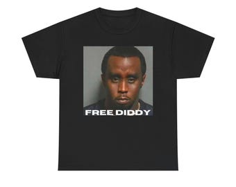 FREE DIDDY Tee | Diddy Shirt | Diddy | Free Him | Diddy Party | Free | Hip Hop Apparel