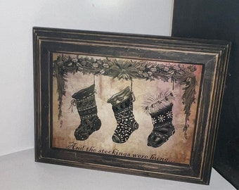 Primitive picture, primitive stockings, country Christmas, black wooden frame, wall art, table art, Christmas decor, stocking were hung