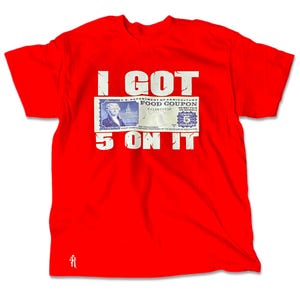 Camiseta con el lema "I Got 5 On It", camiseta retro de cupones de alimentos, camiseta de cuello redondo con nostalgia de los años 90, camiseta divertida de EBT, camiseta tonta de asistencia gubernamental, regalo