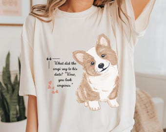Corgeous Shirt Lustiges Corgis Shirt Corgis Mama Shirt Hunde Shirt Lustiges Shirt Meme Shirt Geschenk für sie Corgis Papa Shirt Corgis Liebhaber Geschenk Punny Shirt